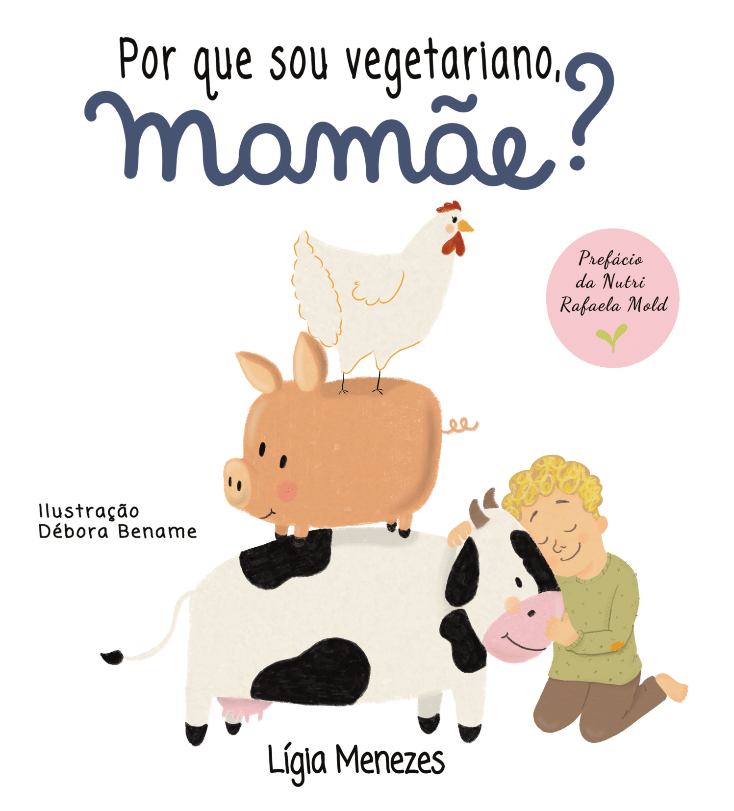 Livro Por que sou vegetariano, mamãe?